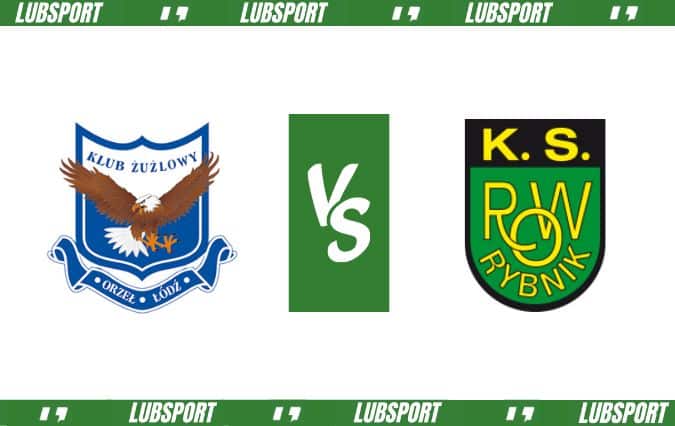 Orzeł Ł&oacute;dź - ROW Rybnik typy