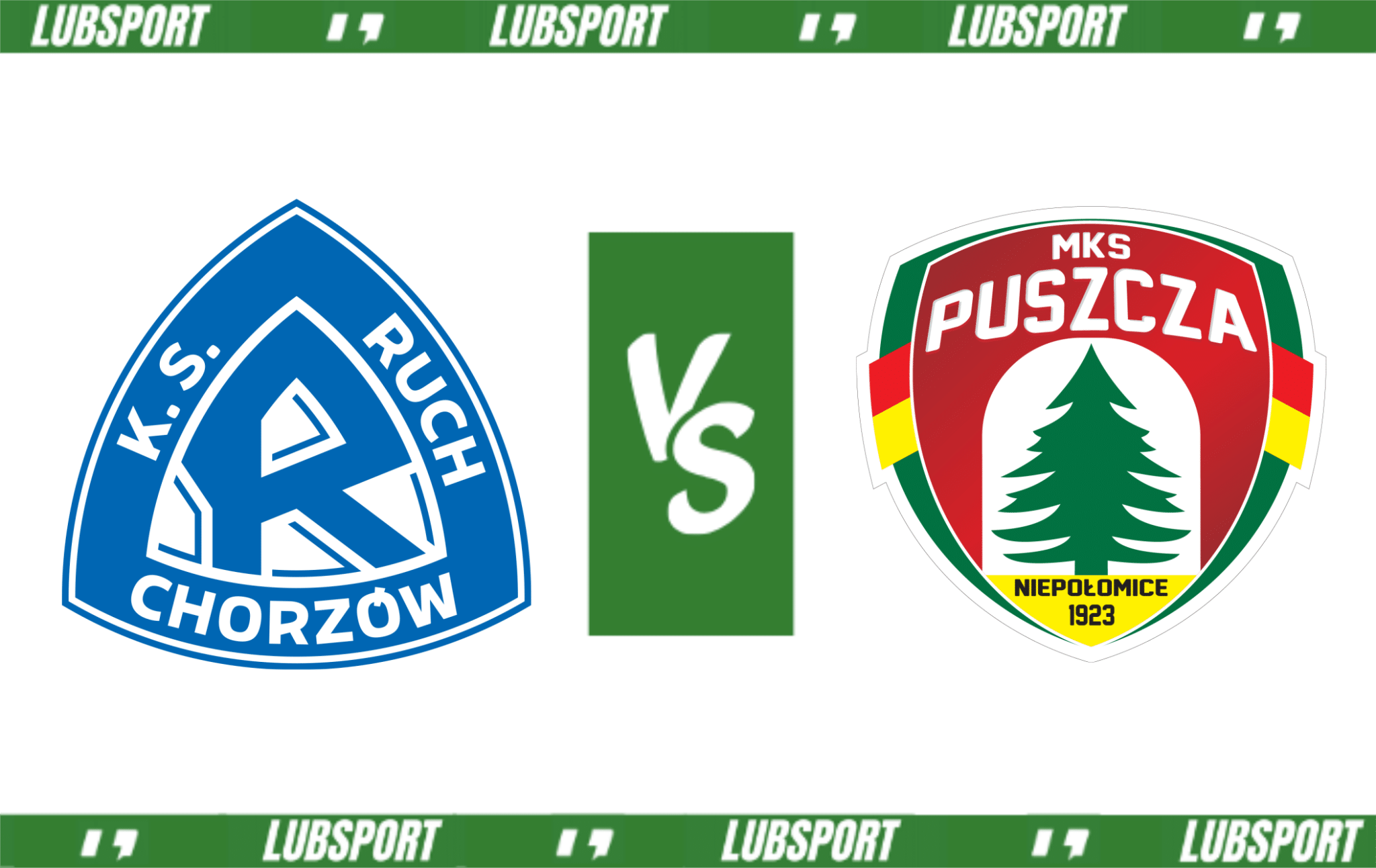 Ruch Chorz&oacute;w - Puszcza Niepołomice typy