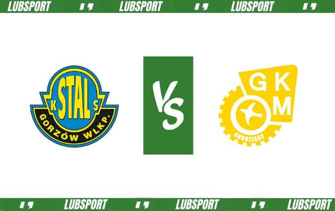 Stal Gorz&oacute;w - GKM Grudziądz typy