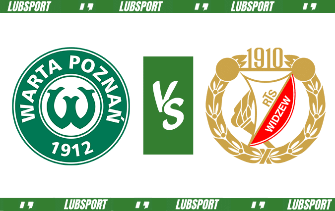 Warta Poznań - Widzew Ł&oacute;dź typy