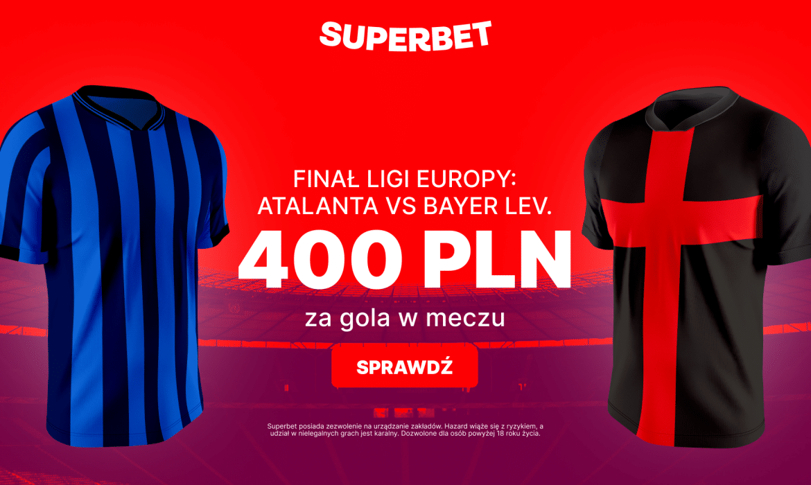 Bonus 400 zł za gola w finale Ligi Europy (Atalanta &ndash; Bayer)